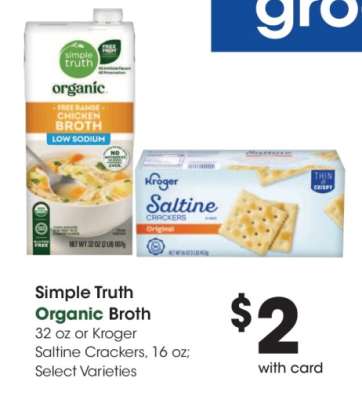 Simple Truth Organic Broth or Kroger Saltine Crackers