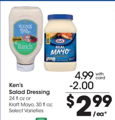 Ken's Salad Dressing or Kraft Mayo