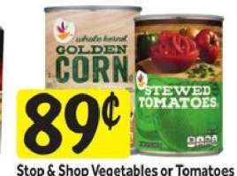 Stop & Shop Vegetables or Tomatoes