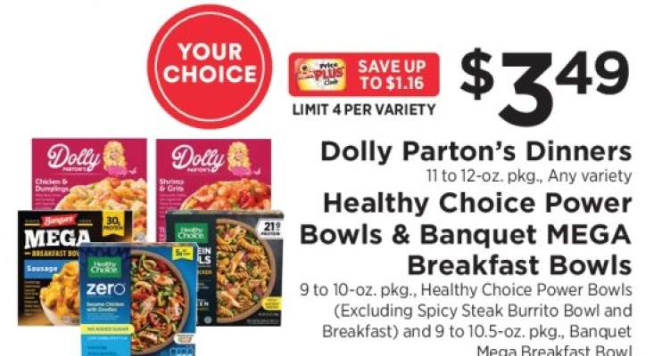 Dolly Parton’s Dinners, Healthy Choice Power Bowls & Banquet MEGA Breakfast Bowls