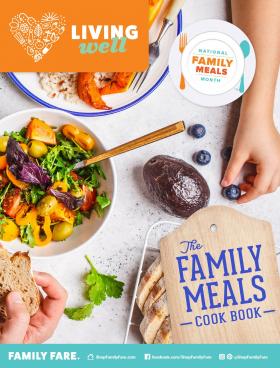 Family Fare - The Living Well Magazine