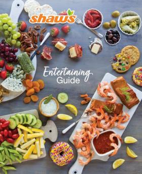 Shaw’s - Entertaining Guide