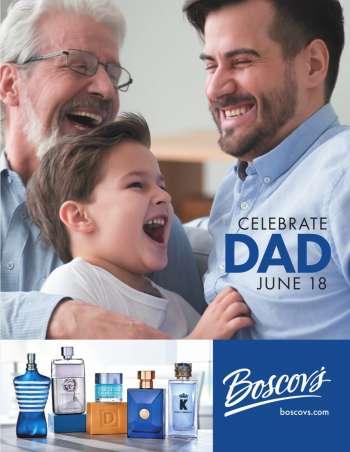 Boscov's Ad - FATHERS DAY FRAGRANCE, SKINCARE AND GIFTS - CELEBRATE DAD