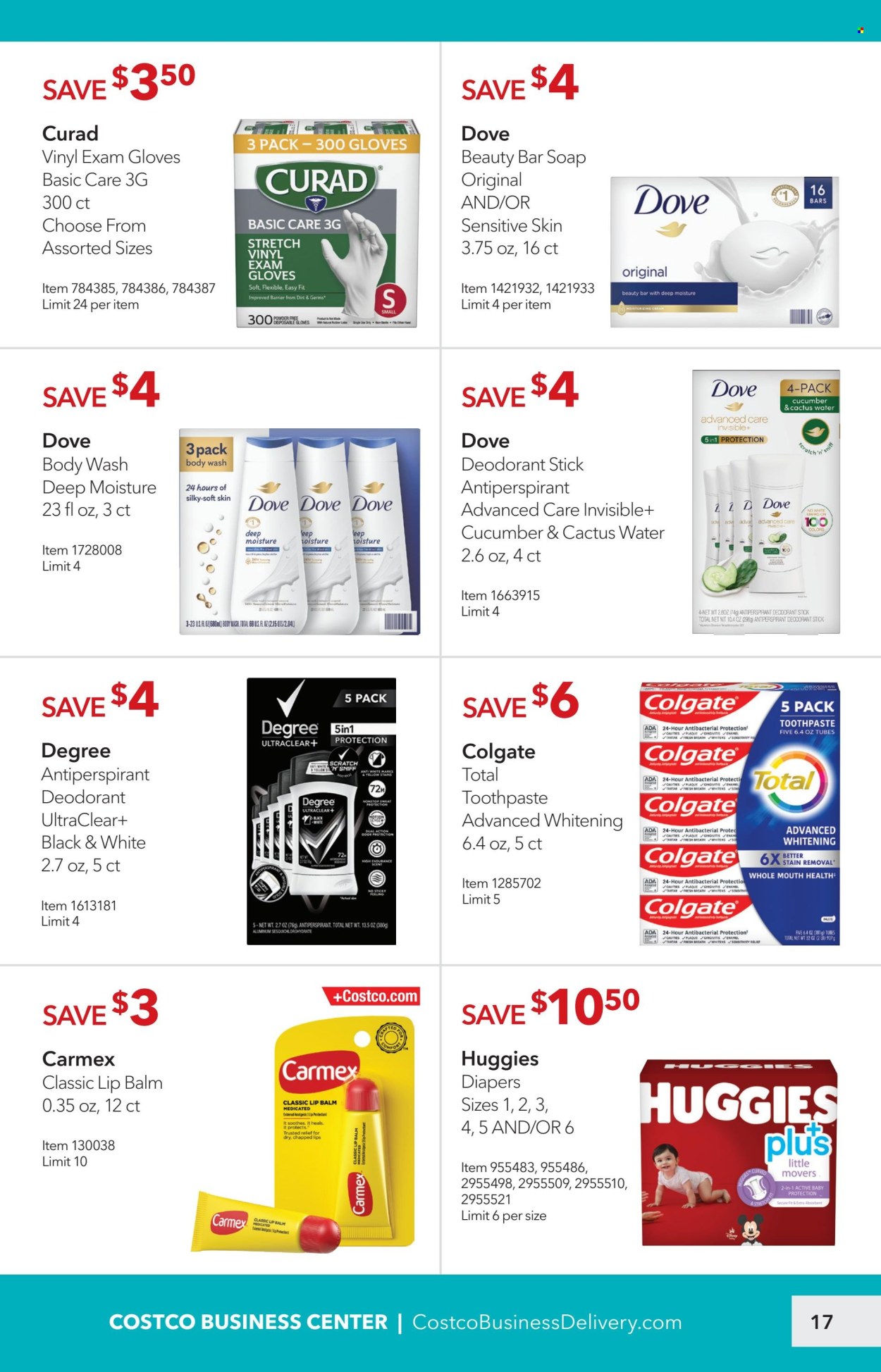 thumbnail - Costco Flyer - 04/01/2024 - 04/28/2024 - Sales products - Dove, water, Huggies, nappies, body wash, soap bar, soap, Colgate, toothpaste, lip balm, moisturing cream, anti-perspirant, deodorant, Degree, gloves, vinyl, cactus. Page 17.