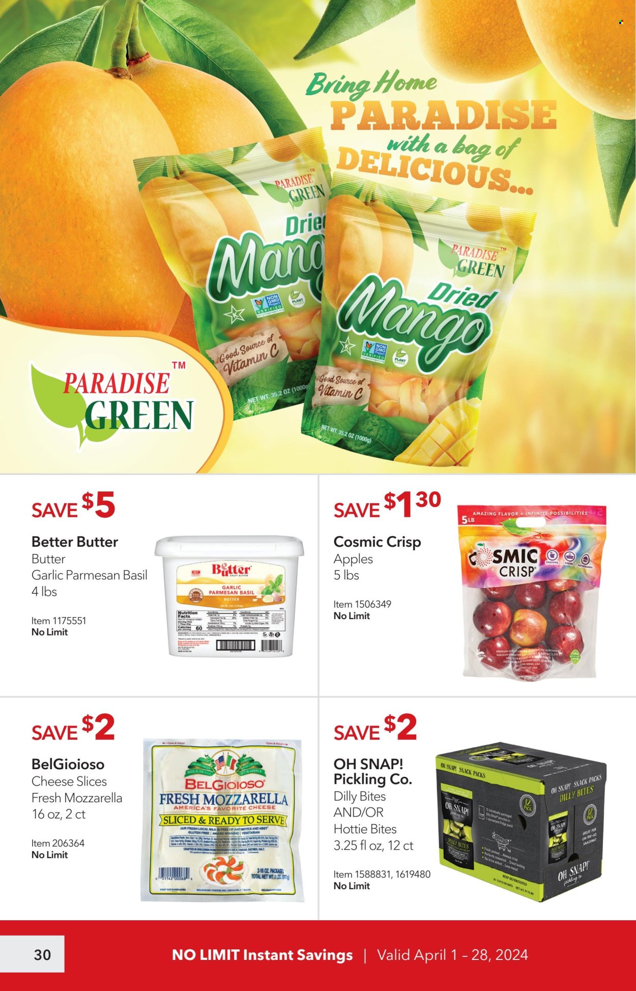 thumbnail - Costco Flyer - 04/01/2024 - 04/28/2024 - Sales products - bed, apples, mozzarella, sliced cheese, cheese, milk, salty snack, pickles, herbs, basil, vinegar, dried fruit, refrigerator, fridge, vitamin c. Page 30.
