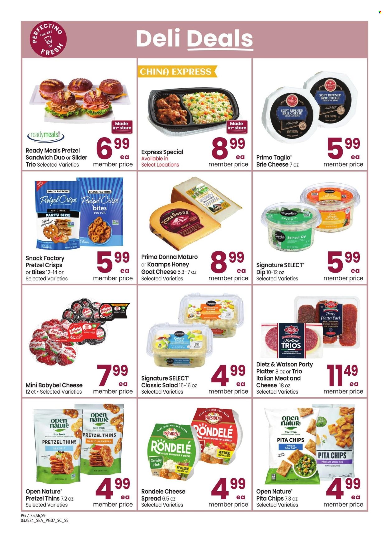 thumbnail - Safeway Flyer - 03/25/2024 - 04/28/2024 - Sales products - party tray, salad, sandwich, pasta, macaroni salad, pasta salad, ready meal, salami, Dietz & Watson, italian meat, goat cheese, soft cheese, cheese, brie, Président, Babybel, Provolone, spinach dip, chips, Thins, pretzel crisps, pita chips, crisps, honey. Page 7.