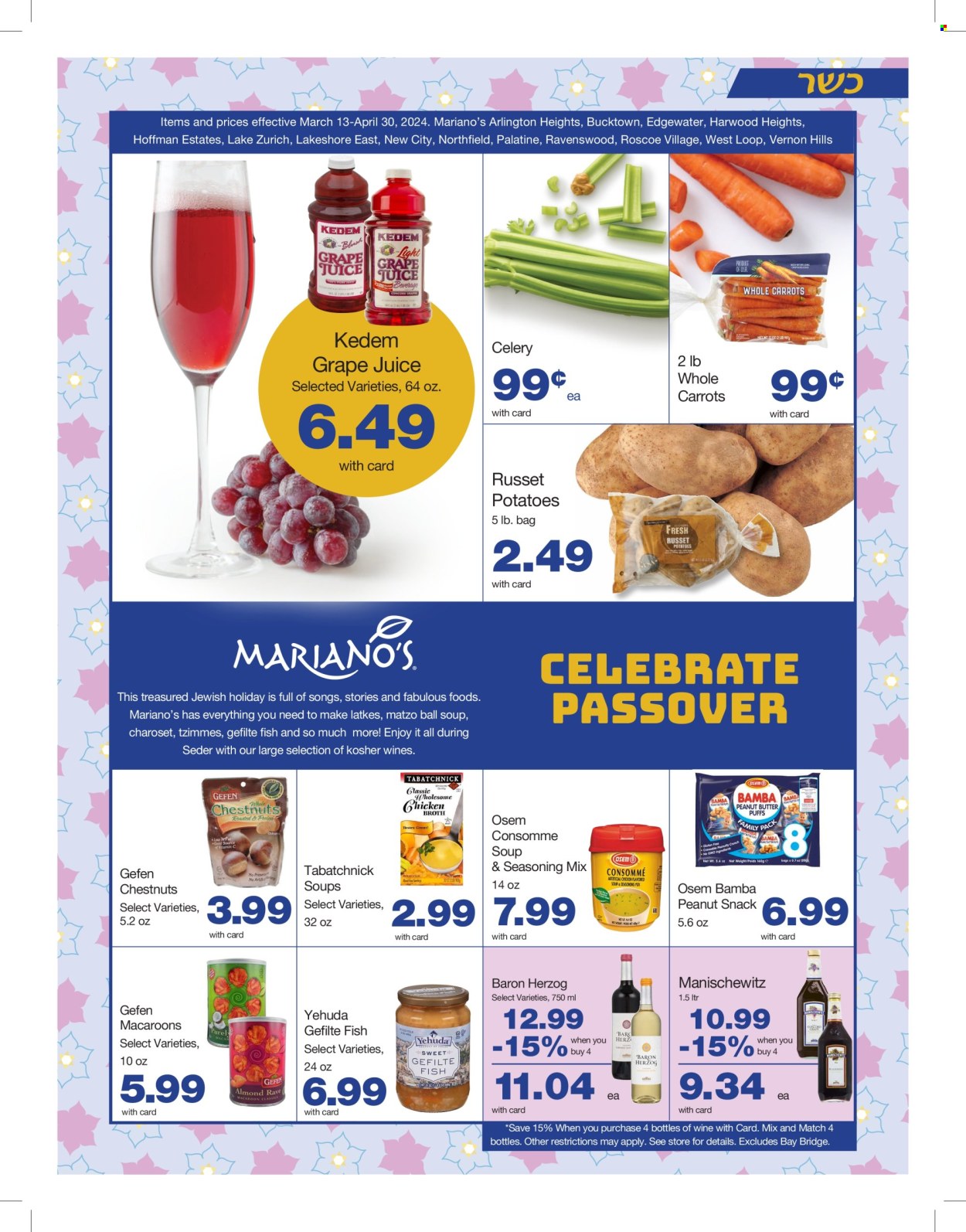 thumbnail - Mariano’s Flyer - 03/13/2024 - 04/30/2024 - Sales products - macaroons, carrots, celery, russet potatoes, potatoes, fish, snack, Bamba, peanut snack, spice, chestnuts, juice, Kedem, wine, alcohol, Hill's. Page 1.