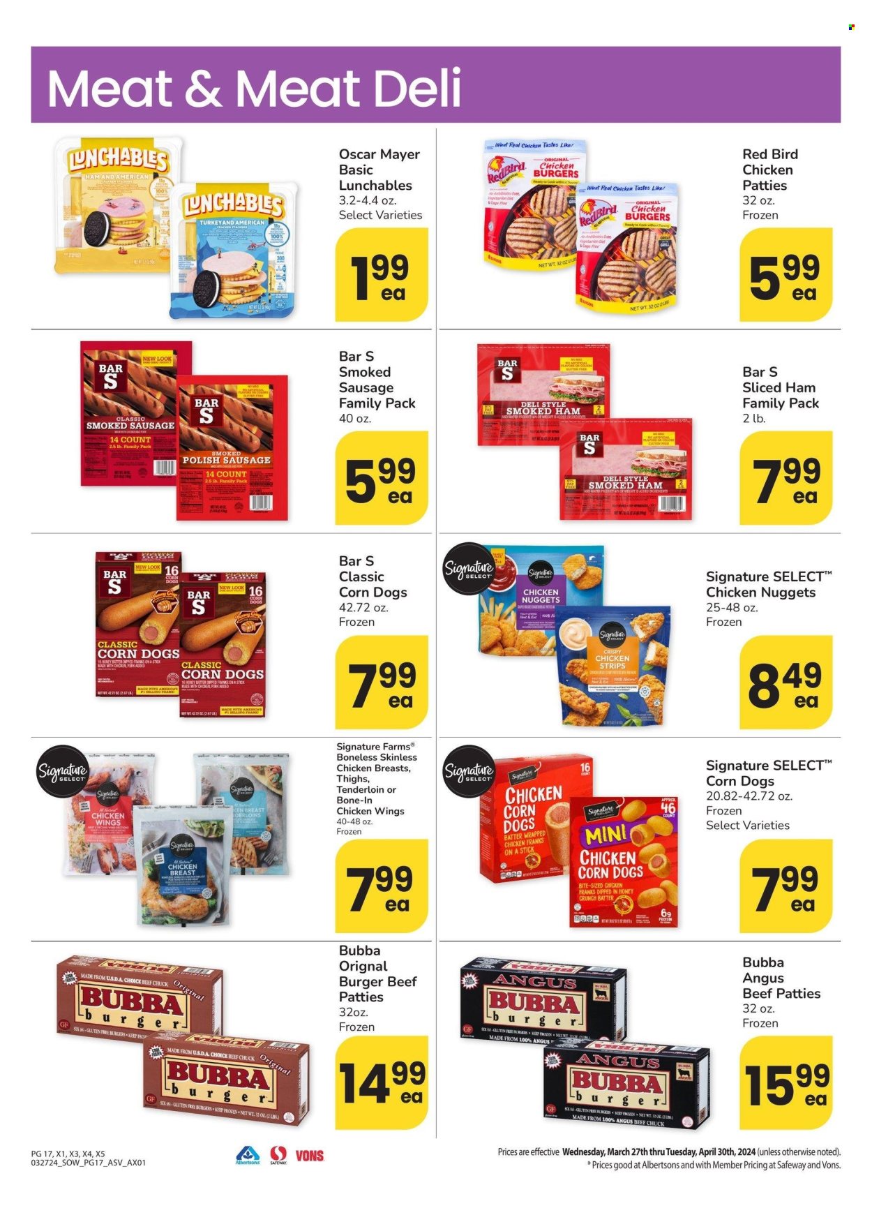 thumbnail - Albertsons Flyer - 03/27/2024 - 04/30/2024 - Sales products - ham, bars, nuggets, chicken nuggets, ready meal, burger patties, chicken breasts, chicken wings, chicken, chicken patties, hamburger, sausage, smoked sausage, snack, Lunchables, Oscar Mayer. Page 17.