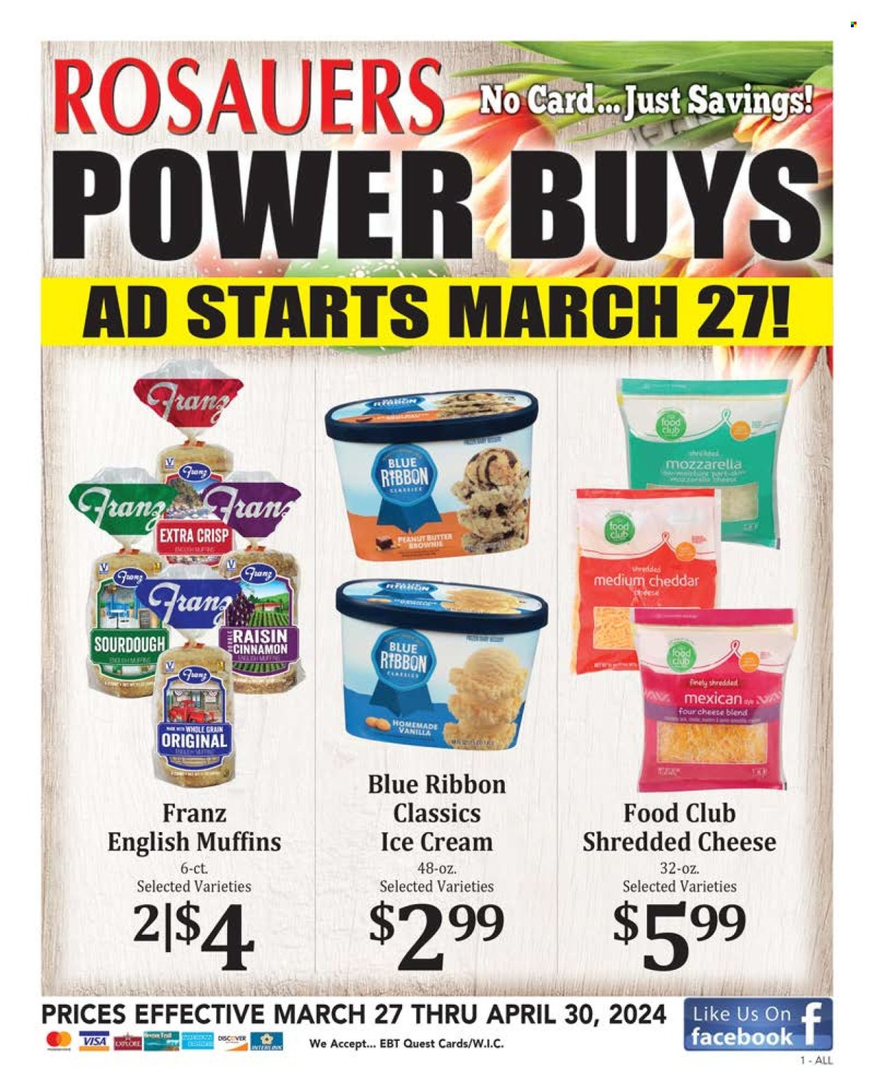 thumbnail - Rosauers Flyer - 03/27/2024 - 04/30/2024 - Sales products - english muffins, Blue Ribbon, pastries, mozzarella, shredded cheese, cheddar, cheese, ice cream, cinnamon, peanut butter. Page 1.
