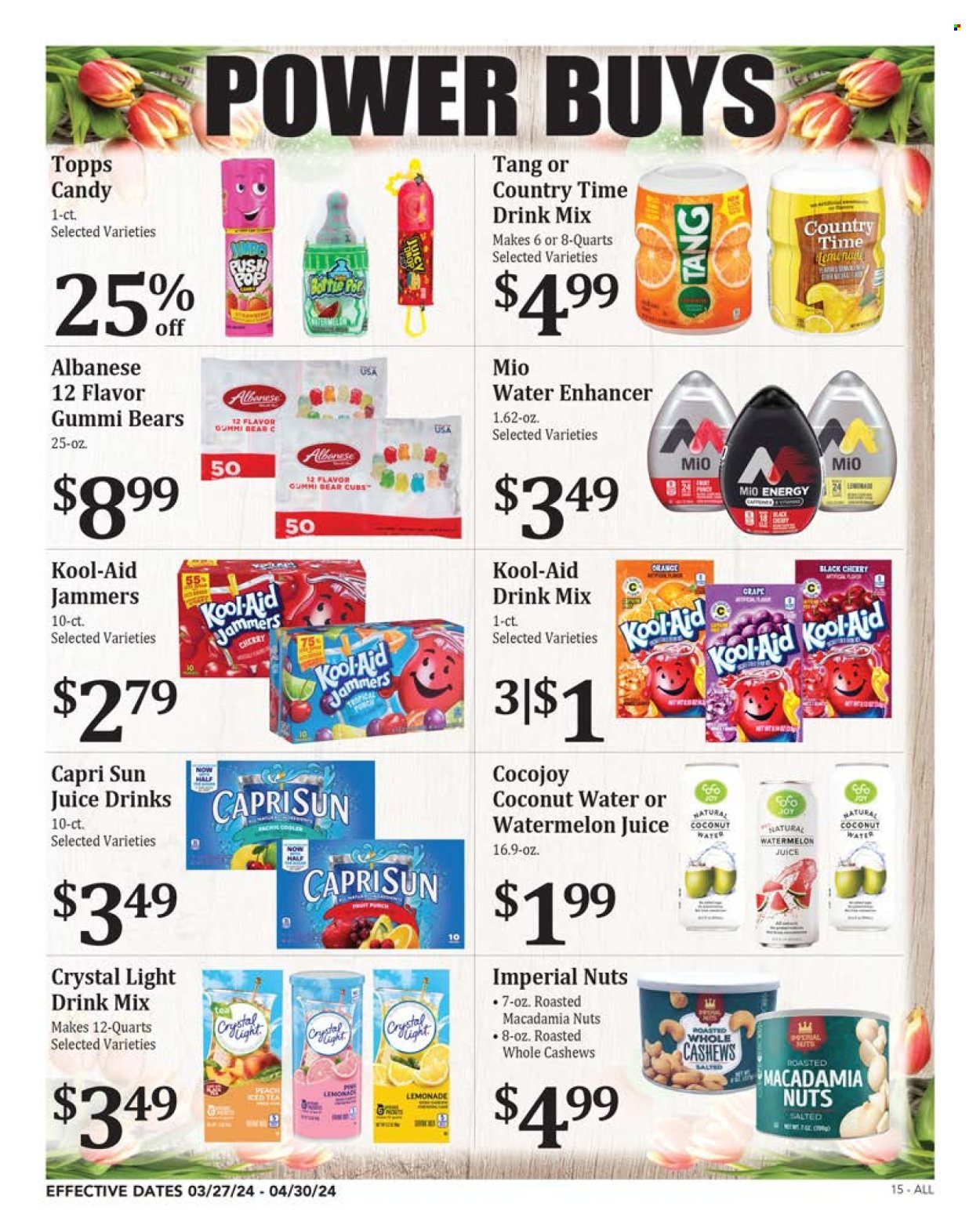 thumbnail - Rosauers Flyer - 03/27/2024 - 04/30/2024 - Sales products - Candy, syrup, cashews, macadamia nuts, Capri Sun, lemonade, juice, fruit drink, ice tea, coconut water, Country Time, powder drink. Page 15.