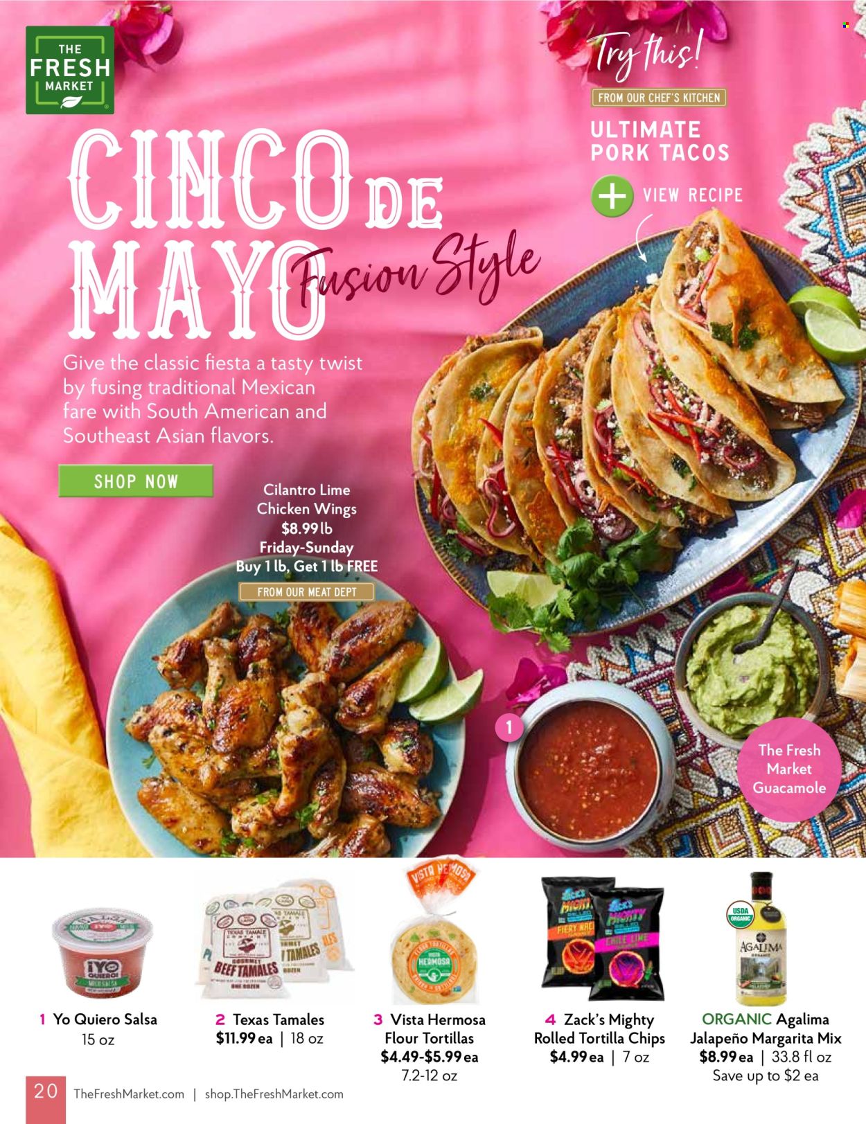 thumbnail - The Fresh Market Flyer - 04/03/2024 - 04/30/2024 - Sales products - tortillas, tacos, flour tortillas, guacamole, chicken wings, tortilla chips, chips, cilantro, Margarita Mix, chicken. Page 20.
