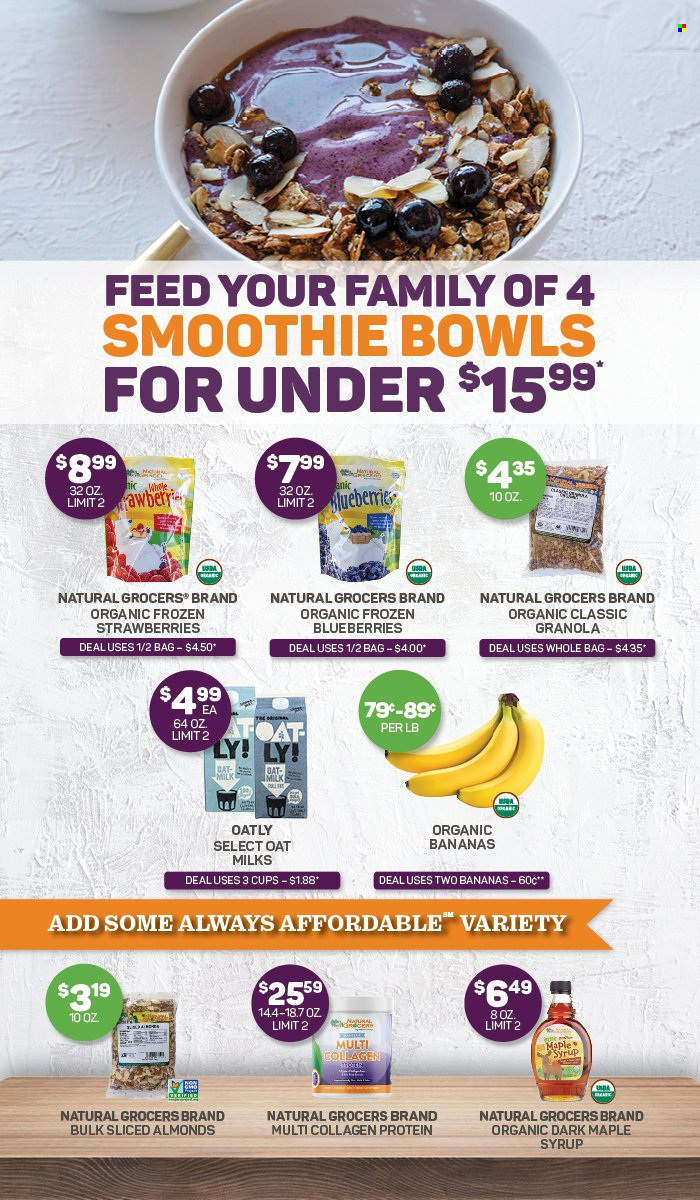 thumbnail - Natural Grocers Flyer - 03/30/2024 - 06/30/2024 - Sales products - bananas, blueberries, strawberries, organic bananas, frozen berries, frozen fruit, oats, granola, almonds. Page 4.