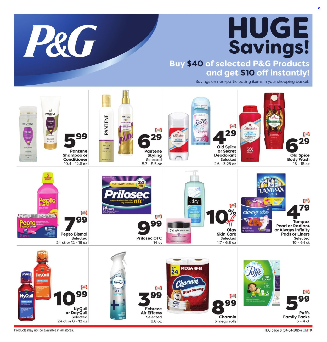 thumbnail - Weis Flyer - 04/04/2024 - 05/01/2024 - Sales products - puffs, mousse, Charmin, pads, Febreze, body wash, shampoo, Old Spice, face gel, Tampax, Always pads, sanitary pads, Always Infinity, night cream, Olay, face wash, skin care product, conditioner, Pantene, hair styling product, deodorant, air freshener, DayQuil, Cold & Flu, Pepto-bismol, NyQuil, health supplement, antinauseant product. Page 8.