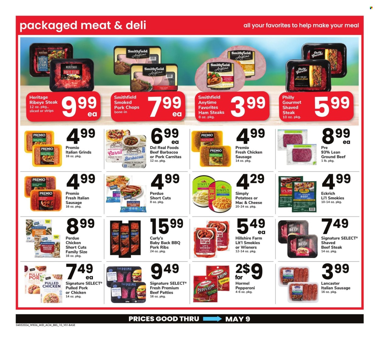 thumbnail - ACME Flyer - 04/05/2024 - 05/09/2024 - Sales products - potatoes, chicken roast, Perdue®, burger patties, pulled pork, pulled chicken, Hormel, ready meal, ham, Hillshire Farm, sausage, pepperoni, chicken sausage, italian sausage, frankfurters, ham steaks, smoked pork, honey, beef meat, beef steak, steak, ribeye steak, sausage meat, pork chops, pork meat, pork ribs, pork back ribs. Page 10.