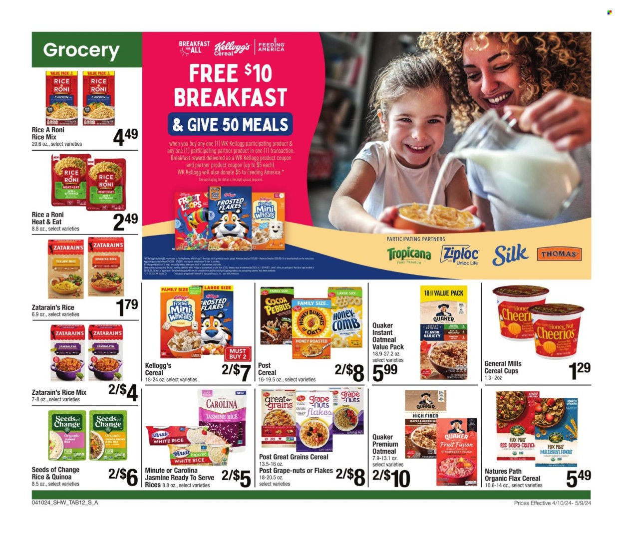 thumbnail - Shaw’s Flyer - 04/10/2024 - 05/09/2024 - Sales products - Quaker, ready meal, rice sides, Silk, butter, Kellogg's, General Mills, oatmeal, cereals, Cheerios, Frosted Flakes, quinoa, jasmine rice, white rice, chicken, comb, Ziploc. Page 12.