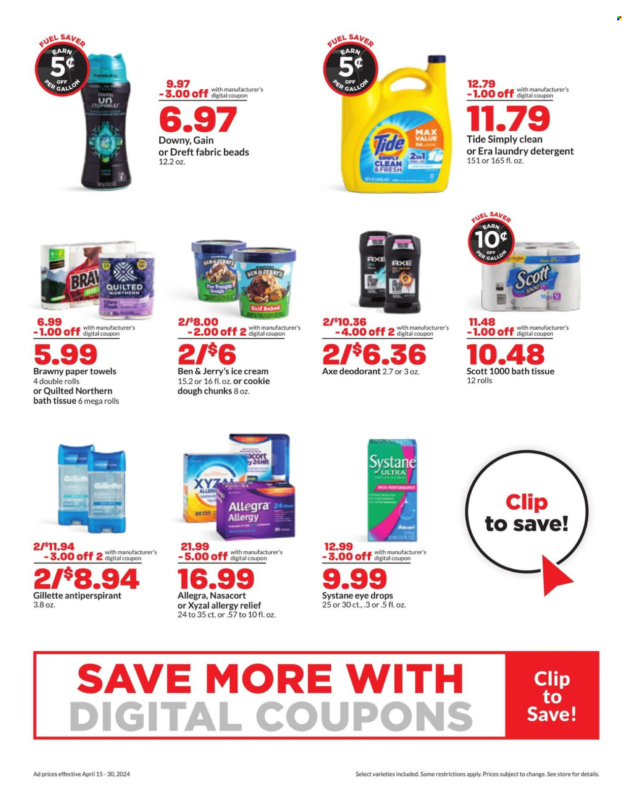 thumbnail - Hy-Vee Flyer - 04/15/2024 - 04/30/2024 - Sales products - Scott, ice cream, Ben & Jerry's, bath tissue, Quilted Northern, kitchen towels, paper towels, detergent, Gain, Tide, laundry detergent, anti-perspirant, deodorant, Axe, Gillette, Systane, eye drops, allergy relief, allergy control. Page 4.