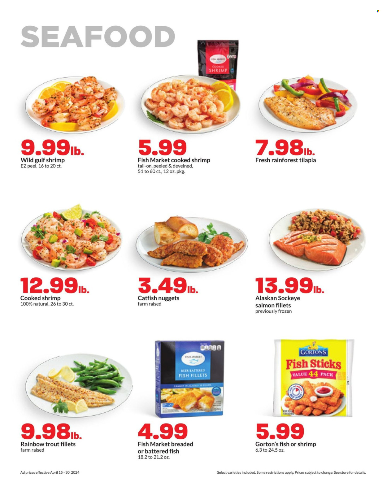 thumbnail - Hy-Vee Flyer - 04/15/2024 - 04/30/2024 - Sales products - catfish, salmon, salmon fillet, tilapia, trout, seafood, shrimps, fish nuggets, catfish nuggets, Gorton's, breaded fish, fish sticks, ready meal. Page 8.