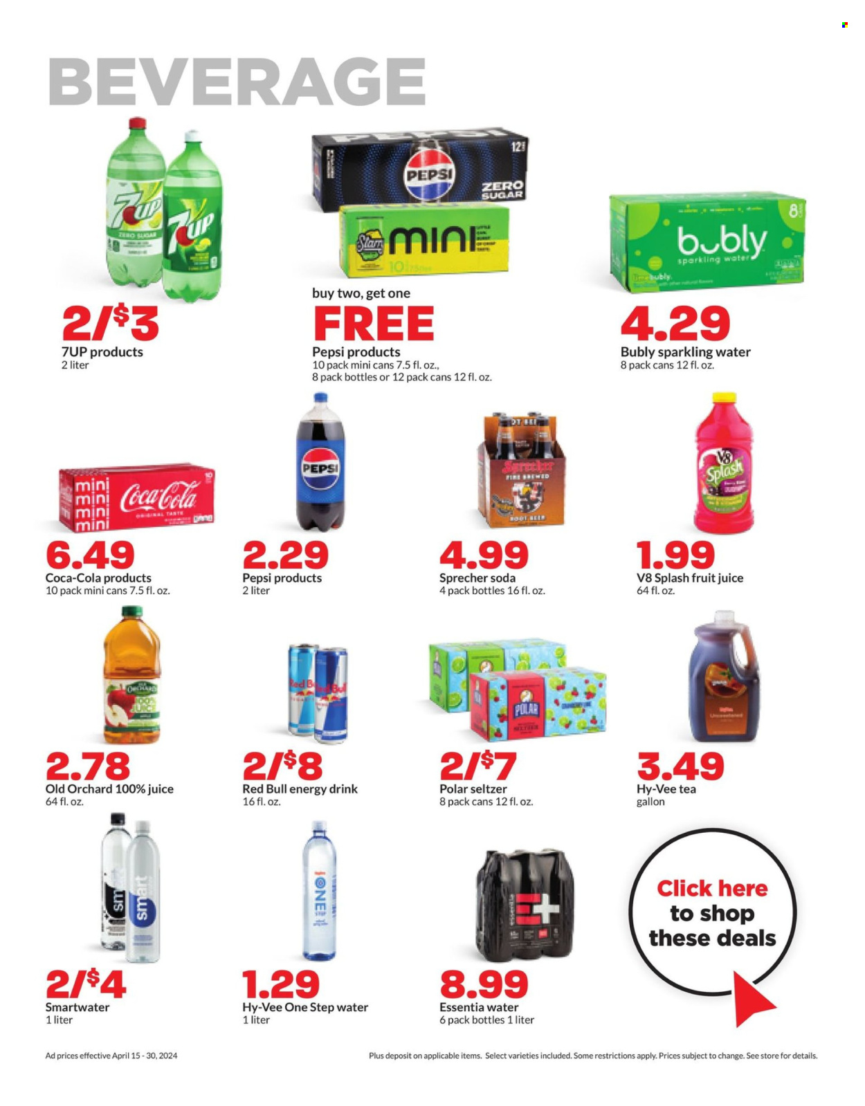 thumbnail - Hy-Vee Flyer - 04/15/2024 - 04/30/2024 - Sales products - Coca-Cola, Pepsi, juice, fruit juice, energy drink, fruit drink, soft drink, 7UP, Red Bull, seltzer water, soda, sparkling water, bottled water, Smartwater, water, carbonated soft drink, tea. Page 16.
