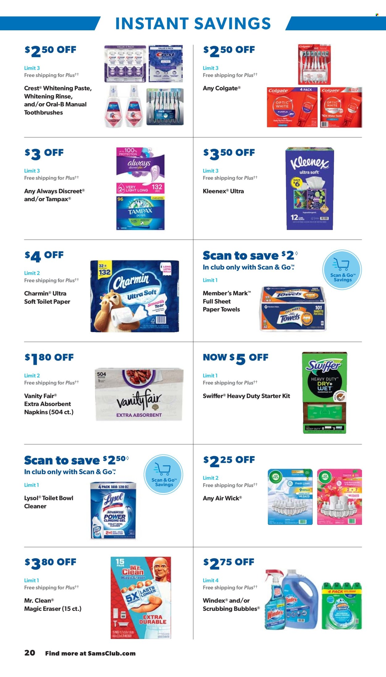thumbnail - Sam's Club Flyer - 05/01/2024 - 06/02/2024 - Sales products - napkins, Kleenex, toilet paper, kitchen towels, paper towels, Charmin, Windex, Scrubbing Bubbles, cleaner, toilet cleaner, Lysol, Swiffer, Colgate, toothbrush, Oral-B, Crest, Tampax, sanitary pads, Always Discreet, air freshener, Air Wick. Page 20.