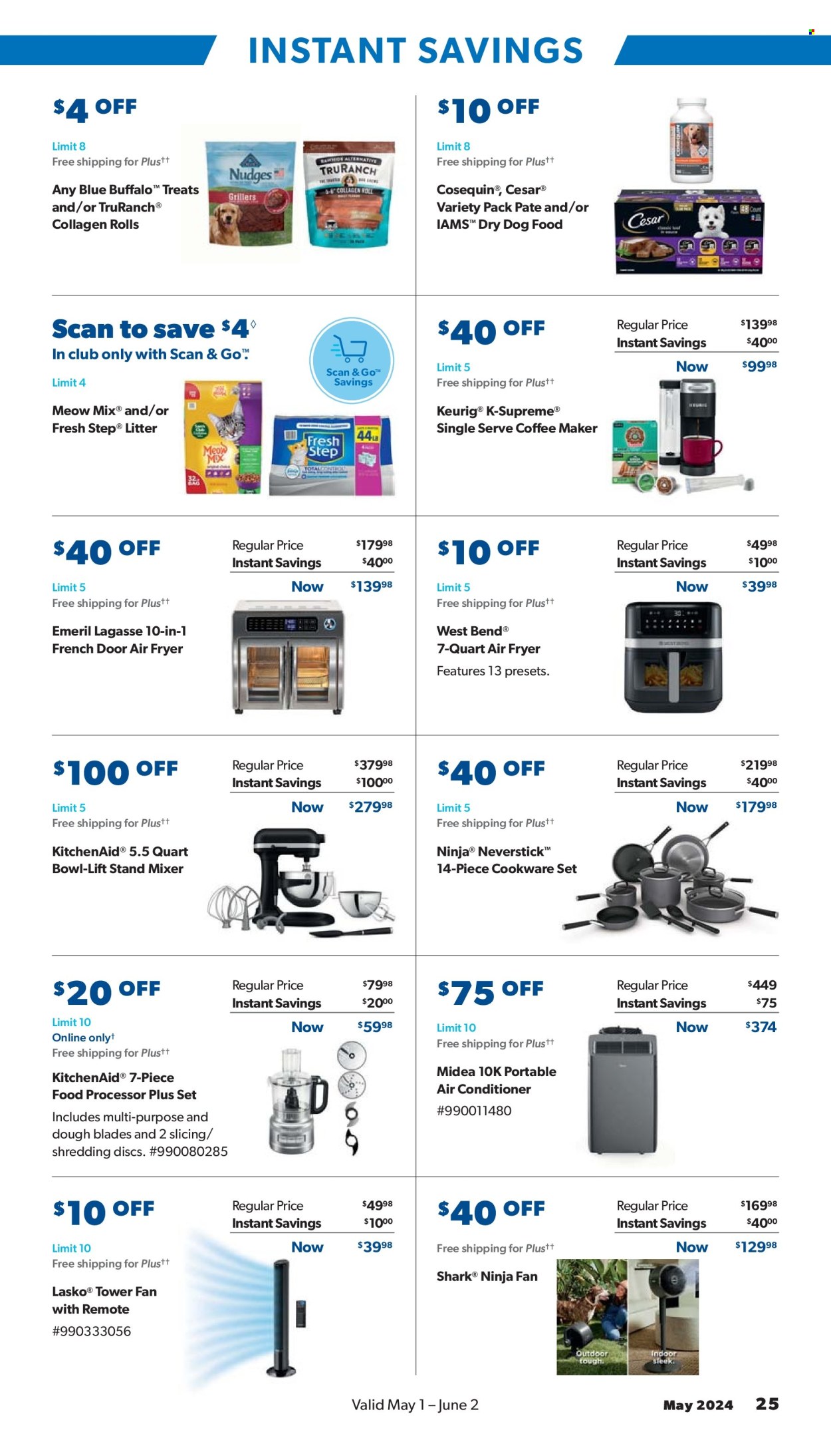 thumbnail - Sam's Club Flyer - 05/01/2024 - 06/02/2024 - Sales products - Keurig, cookware set, KitchenAid, animal food, dog food, dry dog food, Meow Mix, Fresh Step, Midea, air conditioner, portable air conditioner, stand fan, tower fan, coffee machine, mixer, stand mixer, air fryer, food processor. Page 25.