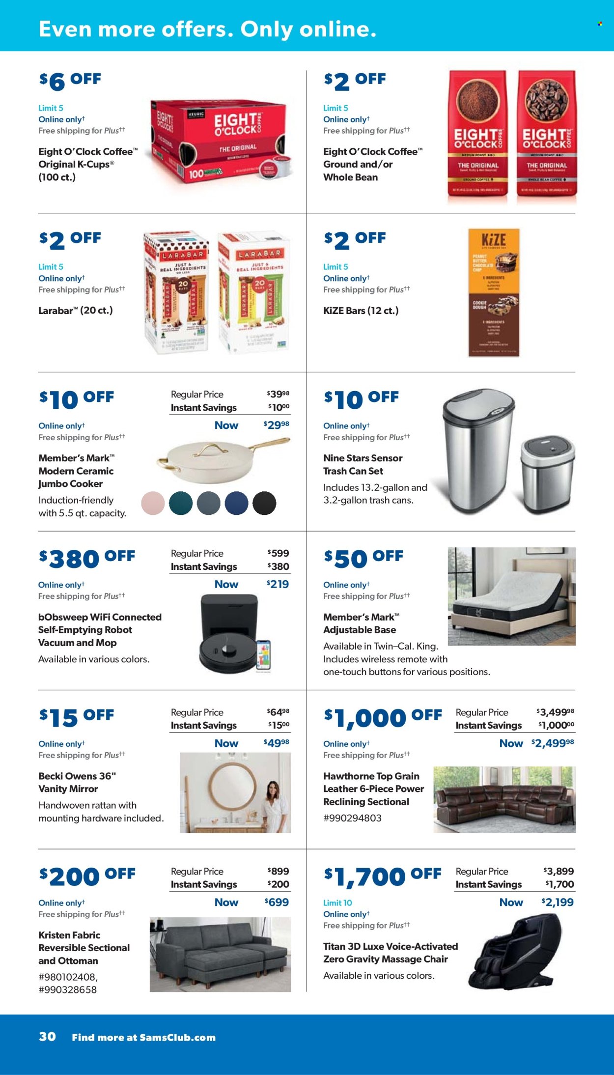 thumbnail - Sam's Club Flyer - 05/01/2024 - 06/02/2024 - Sales products - chair, ottoman, mirror, mirror with built-in light, bars, coffee capsules, K-Cups, Eight O'Clock, trash can, mop, robot vacuum, massage chair. Page 30.
