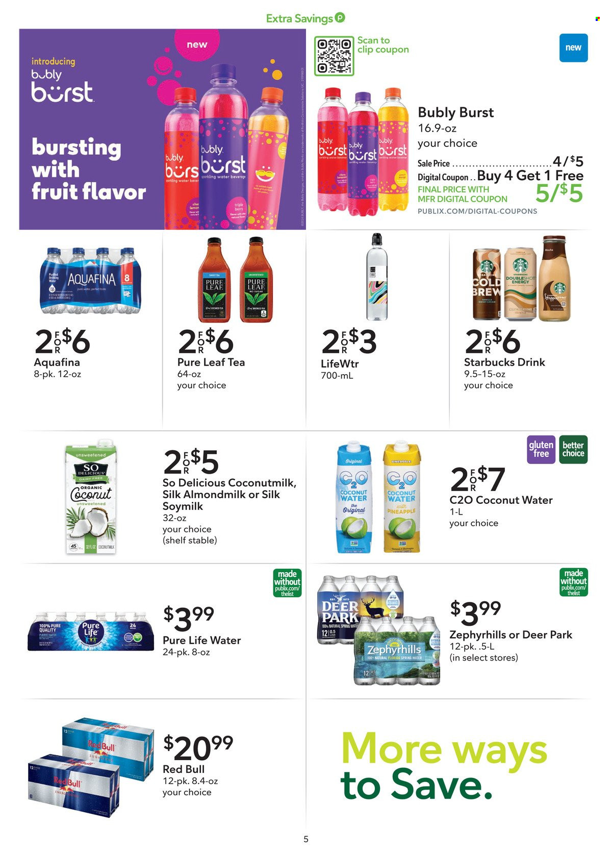 thumbnail - Publix Flyer - 04/20/2024 - 05/03/2024 - Sales products - pineapple, plant based product, Silk, almond milk, soy milk, plant-based milk, coconut milk, energy drink, ice tea, coconut water, Red Bull, Aquafina, spring water, bottled water, purified water, Lifewtr, Pure Life Water, coffee drink, Pure Leaf, Starbucks. Page 5.
