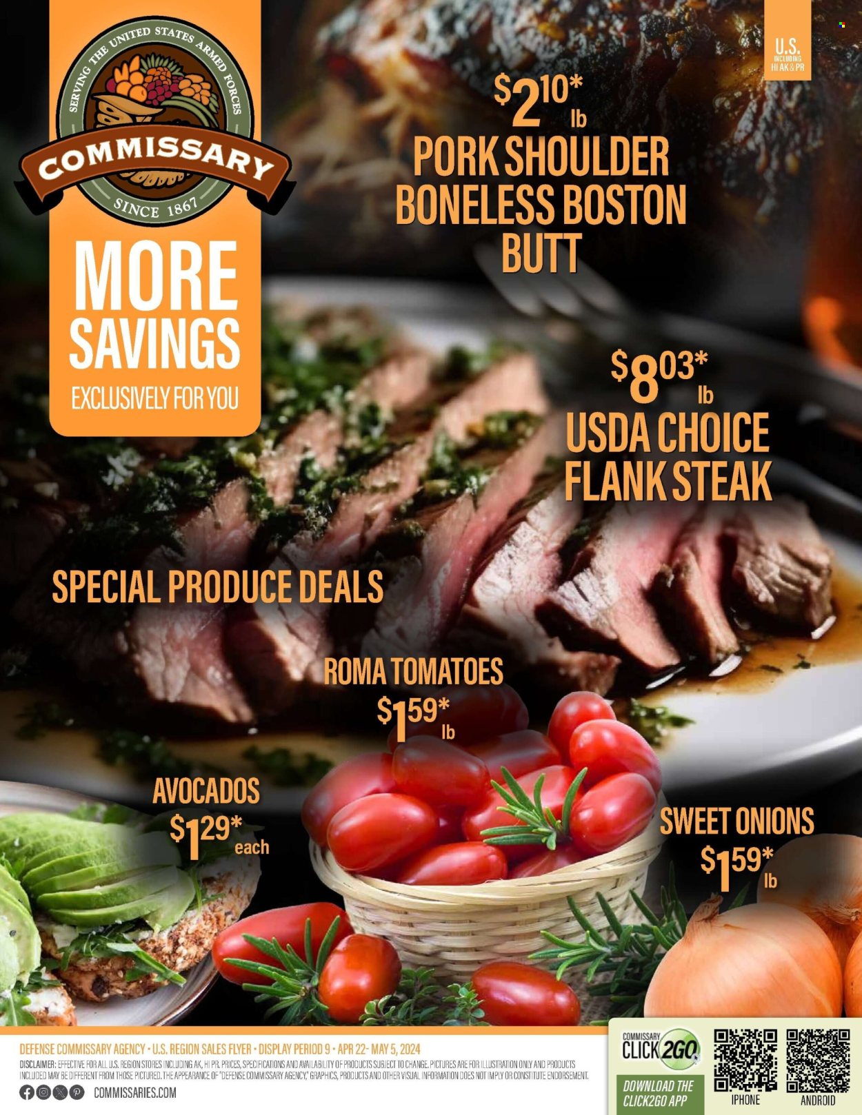 thumbnail - Commissary Flyer - 04/22/2024 - 05/05/2024 - Sales products - tomatoes, onion, avocado, boston butt, beef meat, beef steak, steak, flank steak, pork meat, pork shoulder. Page 1.