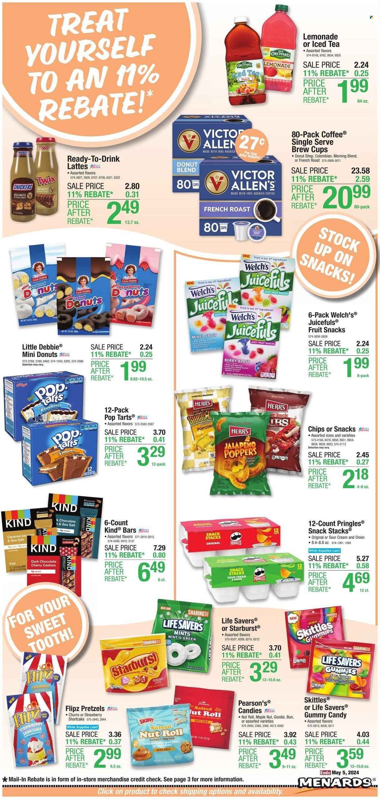 thumbnail - Menards Flyer - 04/25/2024 - 05/05/2024 - Sales products - pretzels, cake, jalapeño, Welch's, Snickers, Twix, jelly candy, dark chocolate, Skittles, Pop-Tarts, fruit snack, Starburst, sweets, gummies, Pringles, popcorn, salty snack, caramel, peanut butter, almonds, cashews, lemonade, ice tea, iced coffee, coffee drink, cup. Page 4.
