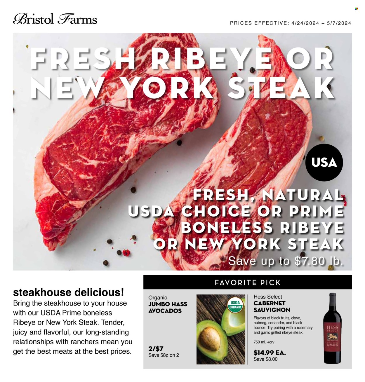 thumbnail - Bristol Farms Flyer - 04/24/2024 - 05/07/2024 - Sales products - avocado, nutmeg, herbs, coriander, wine, alcohol, beef meat, beef steak, ribeye steak. Page 1.