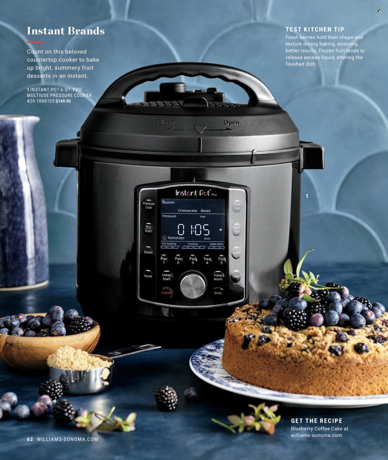 thumbnail - Williams-Sonoma Flyer - Sales products - bread, cake, cheesecake, coffee cake, dessert, pot, pressure cooker, Instant Pot. Page 62.