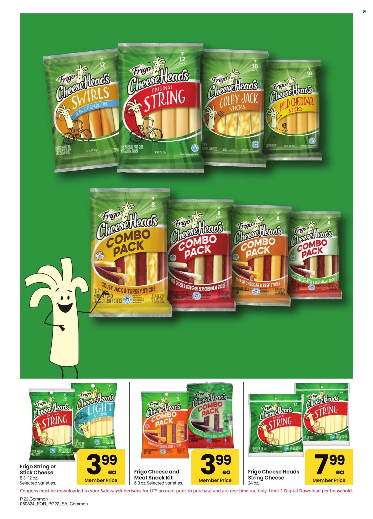 thumbnail - Albertsons Flyer - 06/03/2024 - 07/07/2024 - Sales products - string cheese, cheese, cheese sticks, snack. Page 22.