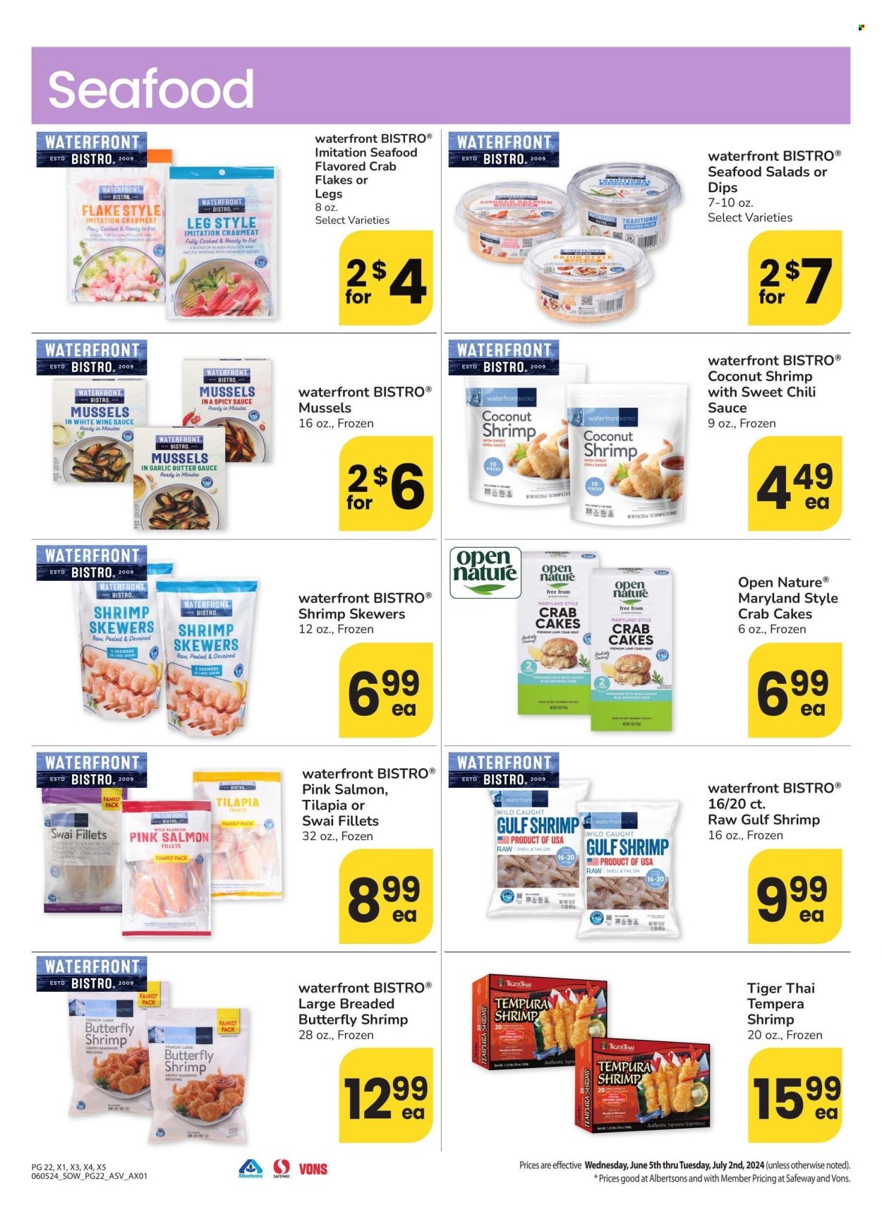 thumbnail - Vons Flyer - 06/05/2024 - 07/02/2024 - Sales products - salad, fish fillets, mussels, salmon fillet, tilapia, pollock, shrimps, whiting, swai fillet, crab sticks, shrimp skewers, crab cake, breaded shrimps, crushed garlic, dip, chilli sauce, water, wine. Page 22.