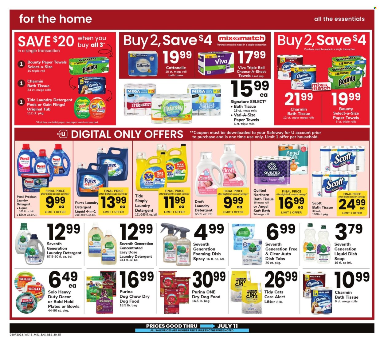 thumbnail - Safeway Flyer - 06/07/2024 - 07/11/2024 - Sales products - Bounty, bath tissue, Cottonelle, Scott, toilet paper, Quilted Northern, kitchen towels, paper towels, Charmin, detergent, Gain, Tide, Persil, laundry detergent, Purex, dishwashing liquid, dishwasher tablets, plate, animal food, dog food, Dog Chow, Purina, dry dog food. Page 30.