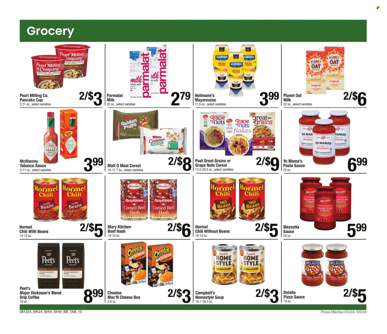 thumbnail - Shaw’s Flyer - 06/12/2024 - 07/11/2024 - Sales products - cake, puffs, beef hash, Campbell's, pasta sauce, soup, noodles, Hormel, spaghetti sauce, Mama's, ready meal, corned beef, Parmalat, oat milk, mayonnaise, Hellmann’s, Cheetos, tabasco, chili beans, pizza sauce, cereals, cinnamon, coffee, cup. Page 10.