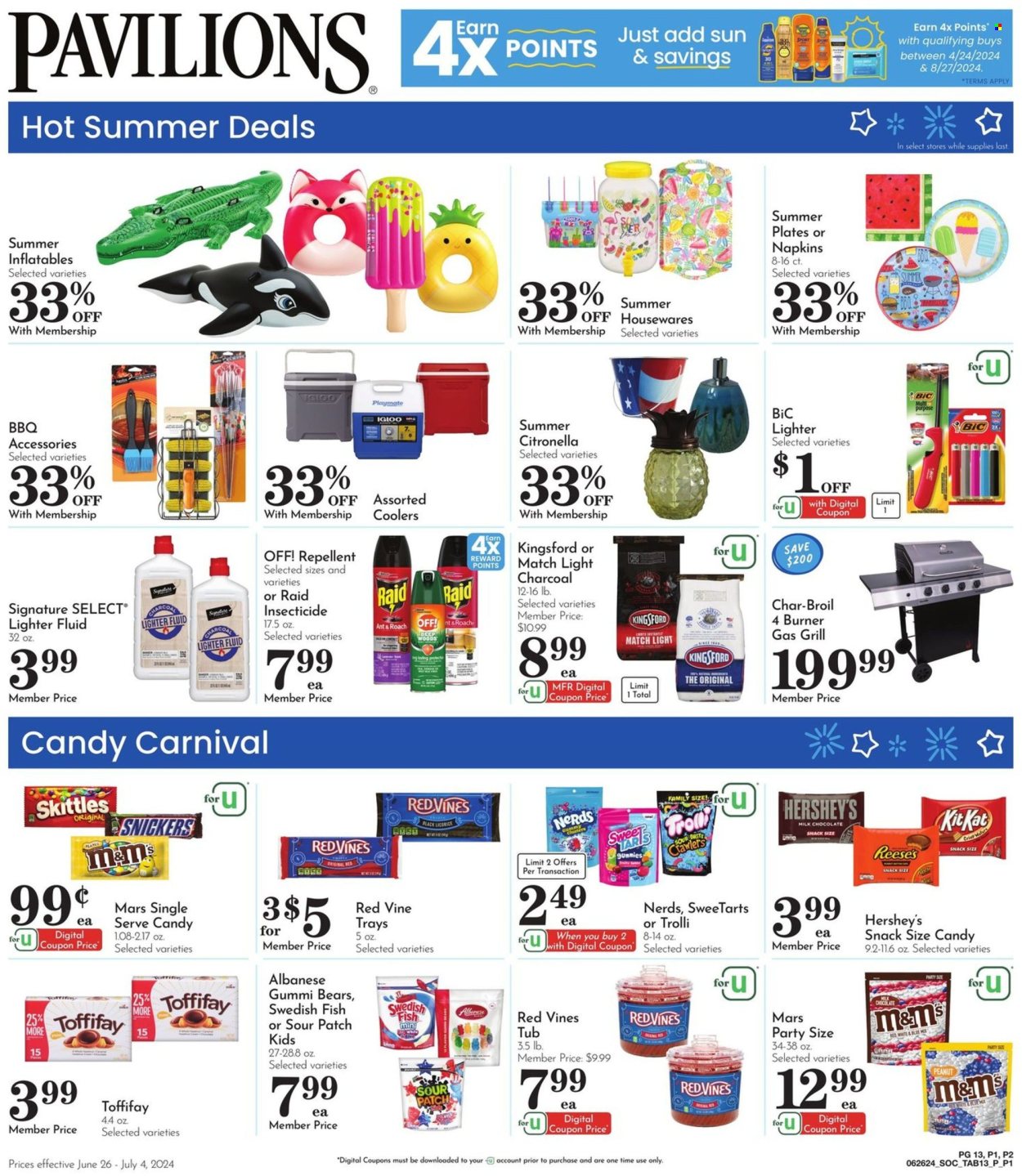 thumbnail - Pavilions Flyer - 06/26/2024 - 07/04/2024 - Sales products - Kingsford, Reese's, Hershey's, milk chocolate, chocolate wafer, Trolli, Snickers, Mars, KitKat, M&M's, Skittles, Sour Patch, Candy, Red Vines, sweets, lollies, gummies, napkins, Brite. Page 13.
