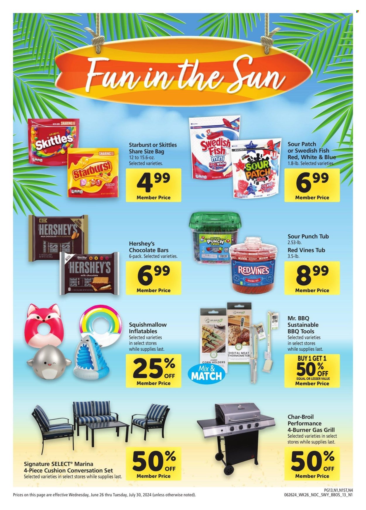 thumbnail - Safeway Flyer - 06/26/2024 - 07/30/2024 - Sales products - Hershey's, milk chocolate, Skittles, Starburst, Sour Patch, chocolate bar, Candy, Red Vines, sweets, thermometer, meat thermometer, cushion, toys, Squishmallows, gas grill, grill, grill accessories. Page 13.