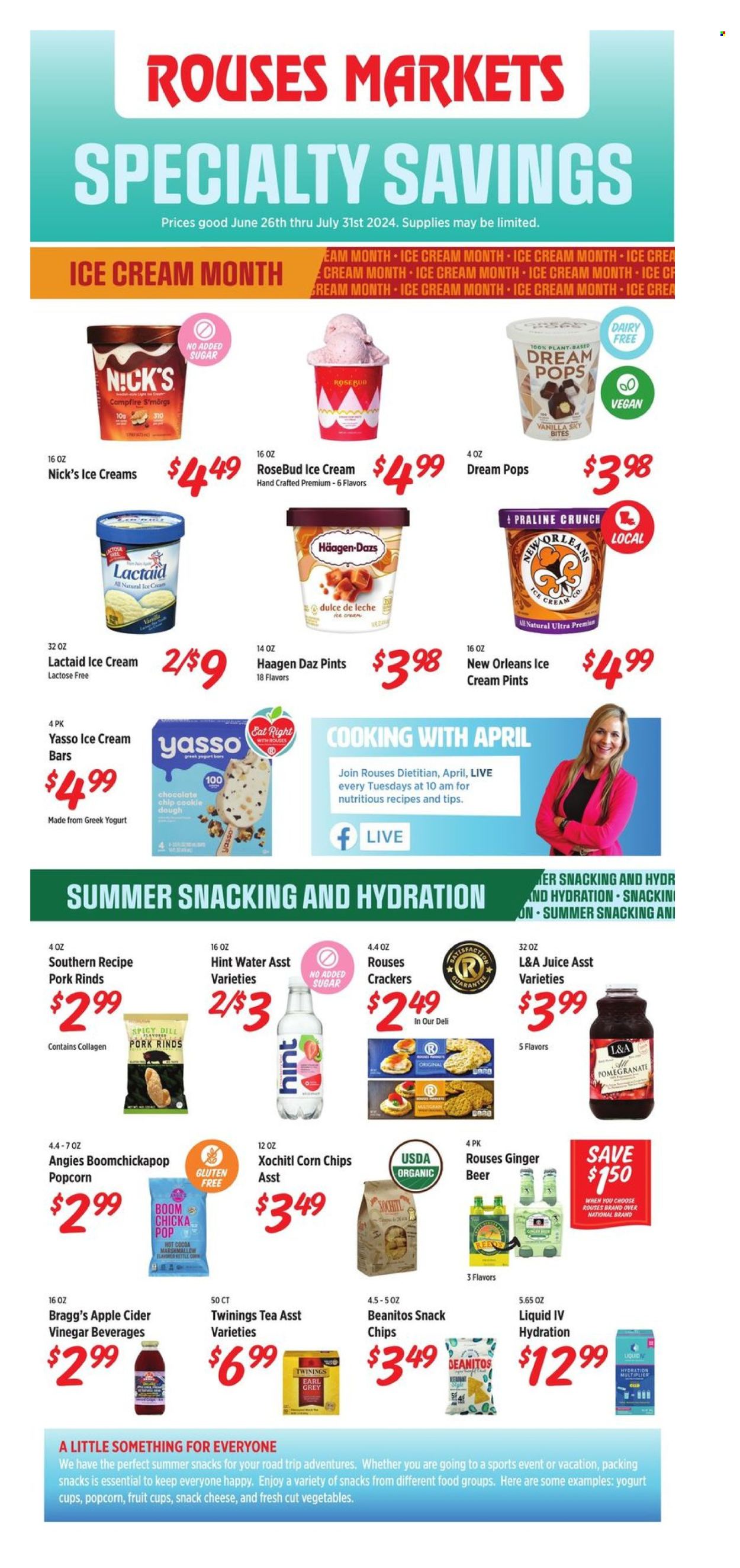 thumbnail - Rouses Markets Flyer - 06/27/2024 - 07/31/2024 - Sales products - fruit cup, snack, cracklings, Lactaid, greek yoghurt, ice cream, ice cream bars, Häagen-Dazs, Nick's Ice Cream, marshmallows, crackers, corn chips, popcorn, salty snack, apple cider vinegar, juice, hot cocoa, Twinings, beer, ginger beer, Daz Powder, dietary supplement. Page 1.
