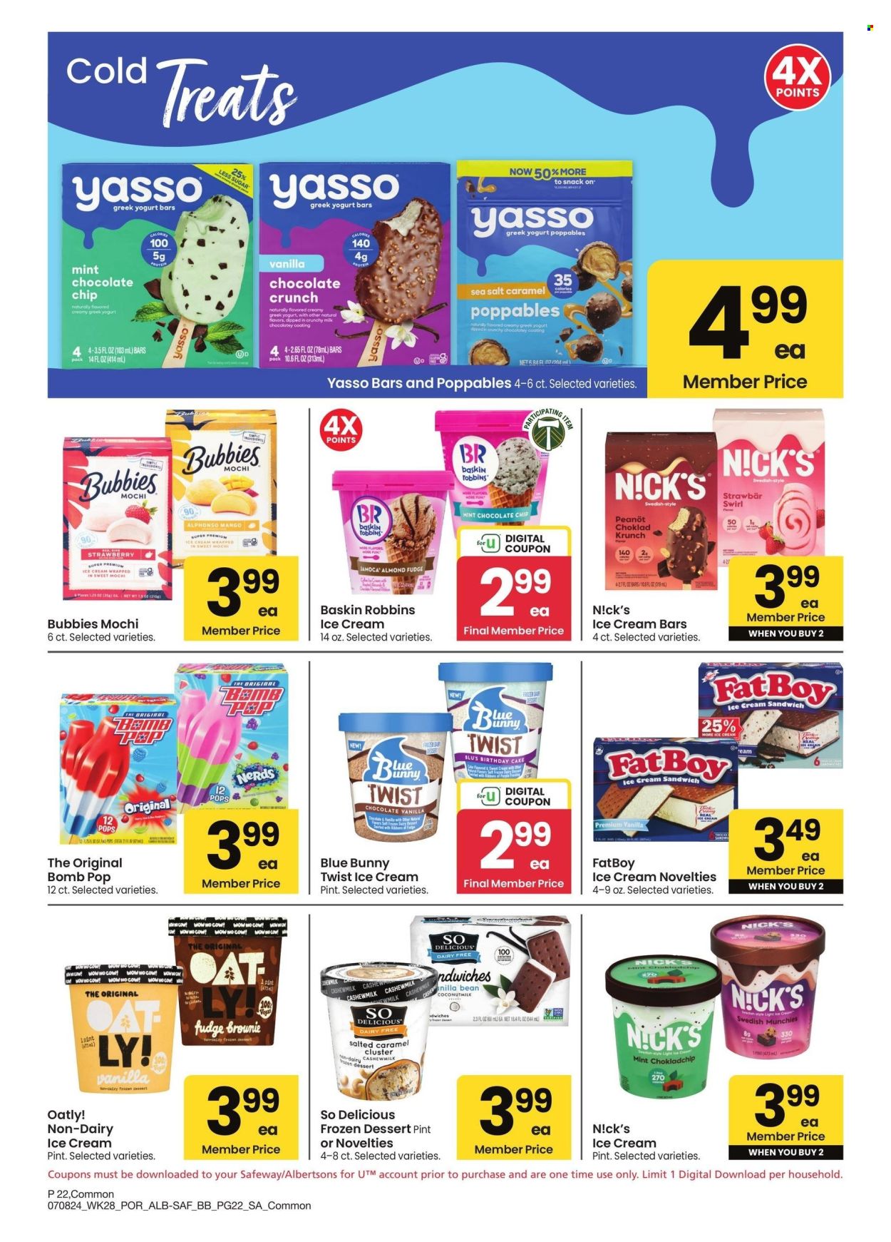 thumbnail - Safeway Flyer - 07/08/2024 - 08/04/2024 - Sales products - milk, ice cream, ice cream bars, ice cream sandwich, Blue Bunny, frozen yoghurt, frozen dessert, popsicle, sweets, salty snack, coconut milk, sherry, owl. Page 22.