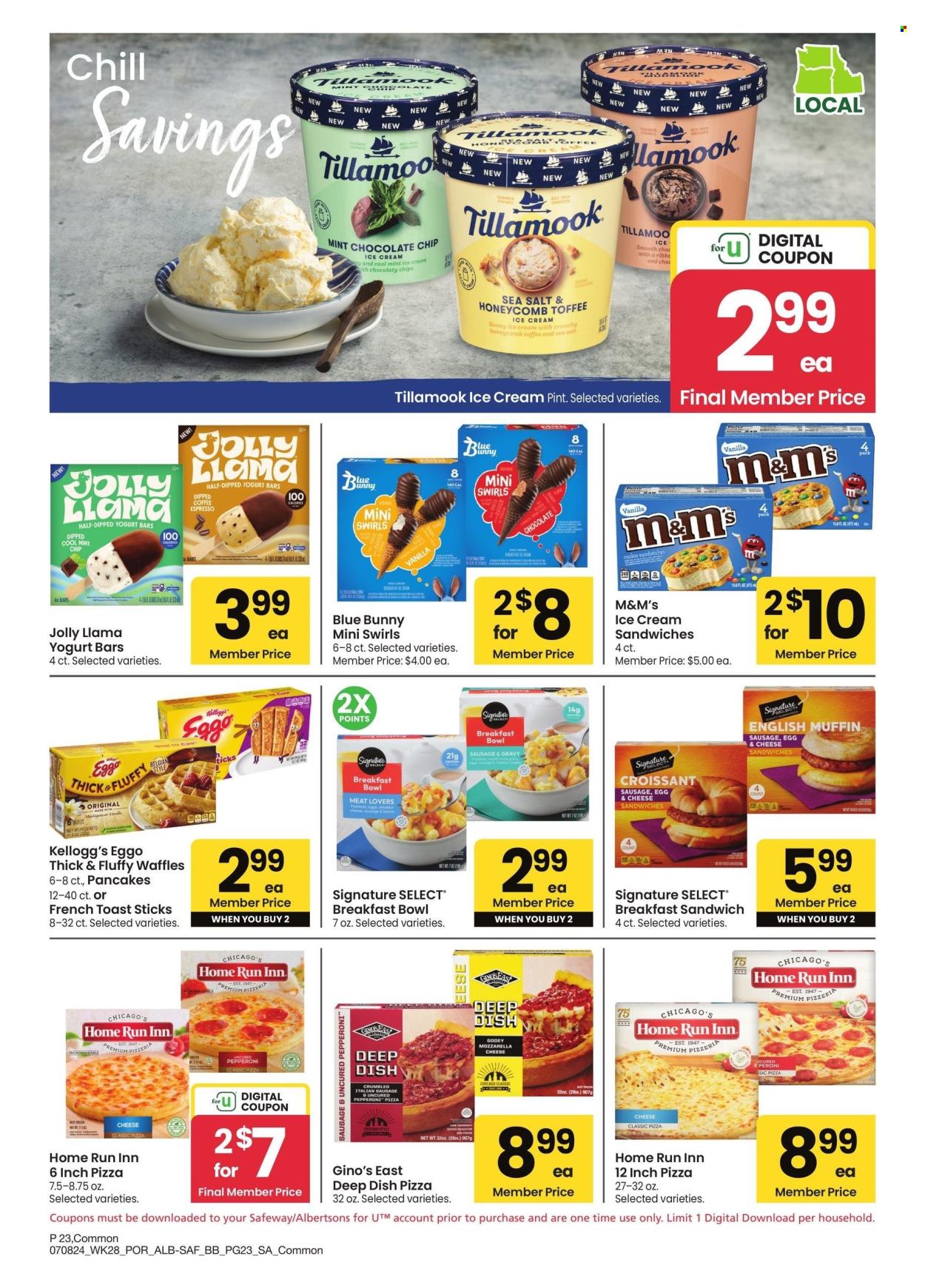 thumbnail - Albertsons Flyer - 07/08/2024 - 08/04/2024 - Sales products - breakfast bowl, ice cream, ice cream sandwich, M&M's, sweets, waffles, pancakes, ready meal, french toast, Kellogg's, pizza, bars, Blue Bunny. Page 23.