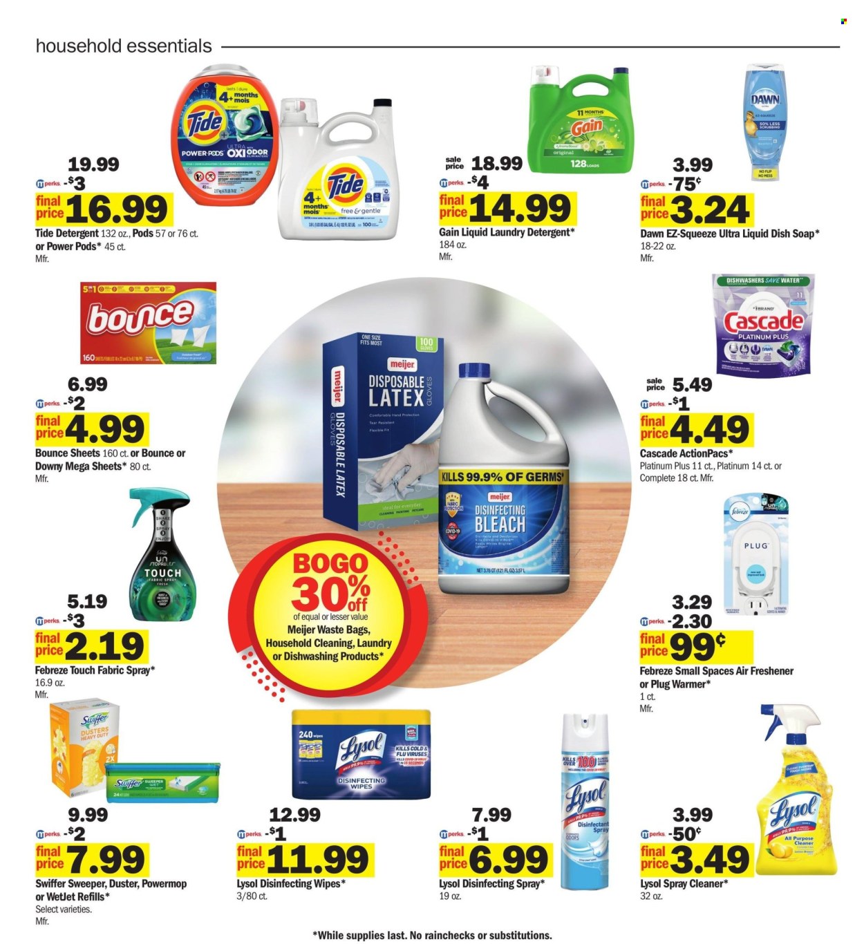 thumbnail - Meijer Flyer - 07/21/2024 - 07/27/2024 - Sales products - Swiffer, duster, WetJet, antibacterial spray, Lysol, cleaner, cleansing wipes, wipes, Cascade, dishwasher tablets, Febreze, air freshener, bag, trash bags, dryer sheets, Downy Laundry, dishwashing liquid, detergent, Tide, laundry detergent, Gain. Page 24.