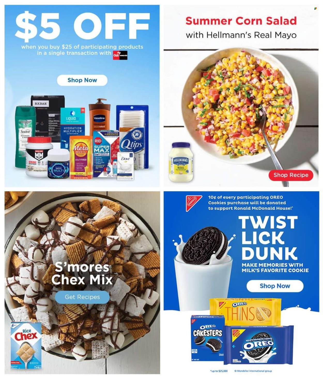 thumbnail - Cub Foods Flyer - 07/21/2024 - 07/27/2024 - Sales products - corn, Oreo, mayonnaise, Hellmann’s, Dove, cookies, Nabisco, bars, Thins, Chex Mix, salty snack, protein bar, rice, rosemary, herbs, Suave, Vaseline, Metamucil, dietary supplement. Page 9.