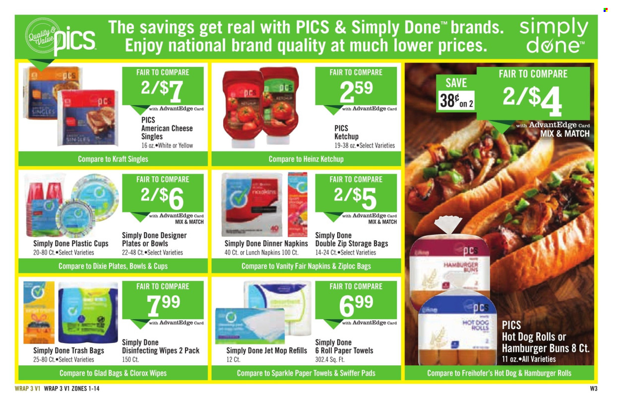 thumbnail - Price Chopper Flyer - 07/21/2024 - 07/27/2024 - Sales products - hot dog rolls, buns, burger buns, sandwich rolls, Kraft®, american cheese, sandwich slices, Kraft Singles, Heinz, ketchup, cleansing wipes, wipes, napkins, kitchen towels, paper towels, Clorox, Swiffer, Ziploc, trash bags, storage bag, mop pad, plate, cup, bowl, paper plate, Dixie, plastic cup. Page 15.