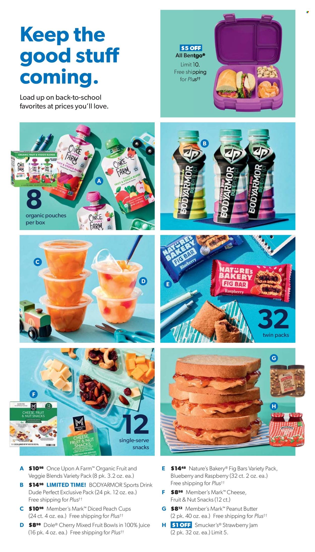 thumbnail - Sam's Club Flyer - 07/24/2024 - 08/18/2024 - Sales products - Dole, fruit cup, snack, cheese, bars, strawberry jam, fruit jam, peanut butter, jam, juice, electrolyte drink, cup. Page 32.