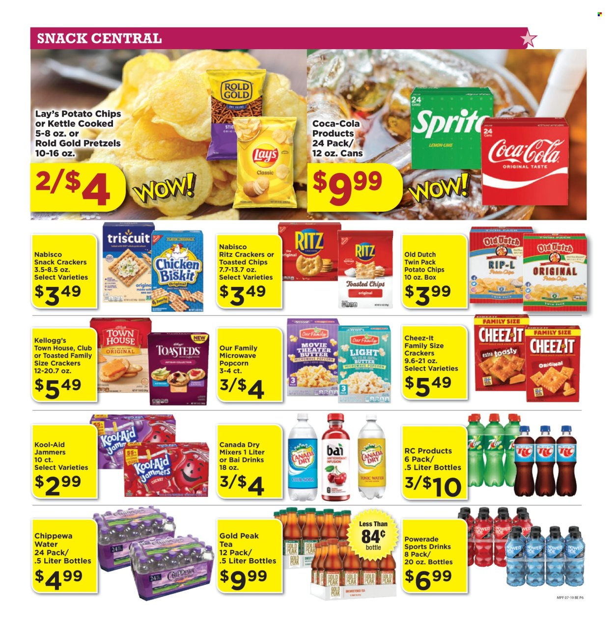 thumbnail - Marketplace Foods Flyer - 07/19/2024 - 07/25/2024 - Sales products - pretzels, crackers, Kellogg's, RITZ, Nabisco, potato chips, chips, Lay’s, popcorn, Cheez-It, salty snack, Canada Dry, Coca-Cola, ginger ale, Powerade, energy drink, fruit drink, ice tea, tonic, soft drink, Gold Peak Tea, Bai, electrolyte drink, antioxidant drink, Club Soda, soda, carbonated soft drink, Sol, chicken. Page 6.