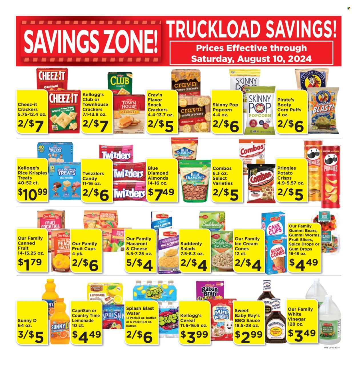 thumbnail - Marketplace Foods Flyer - 07/19/2024 - 07/25/2024 - Sales products - puffs, salad, fruit cup, mac and cheese, pasta, ice cream, ice cones, crackers, Kellogg's, fruit slices, Candy, sweets, potato crisps, Pringles, chips, popcorn, Cheez-It, Skinny Pop, salty snack, crisps, corn puffs, canned fruit, cereals, Rice Krispies, spice, BBQ sauce, sauce, vinegar, almonds, Blue Diamond, lemonade, fruit drink, Country Time, electrolyte drink, Sunny D, water. Page 7.
