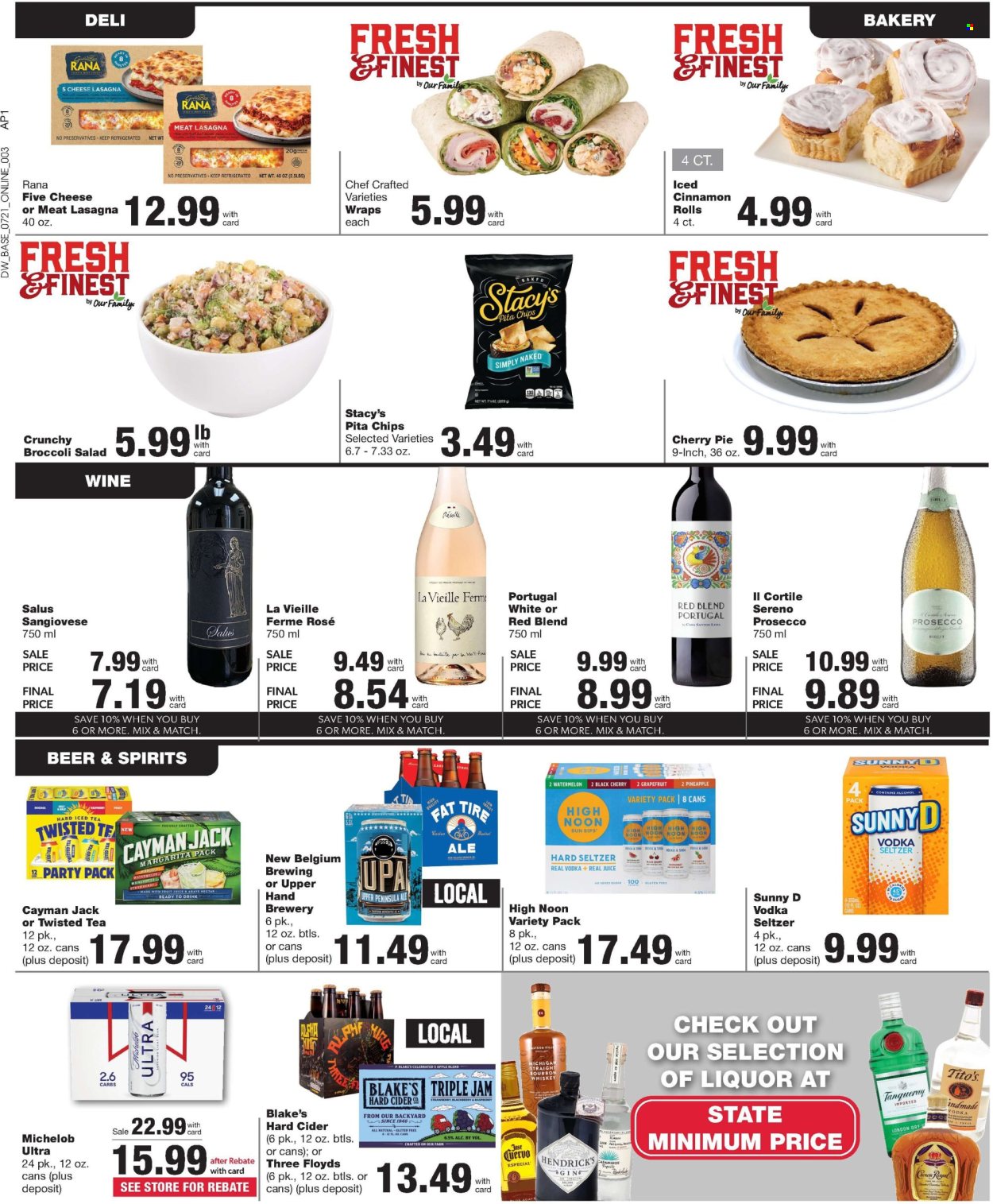 thumbnail - D&W Fresh Market Flyer - 07/21/2024 - 07/27/2024 - Sales products - pie, wraps, cinnamon roll, cherry pie, salad, grapefruits, watermelon, lasagna meal, Rana, pita chips, soba noodles, agave nectar, jam, fruit drink, ice tea, Sunny D, red wine, sparkling wine, prosecco, wine, bourbon, gin, liqueur, whiskey, liquor, Hard Seltzer, Hendrick's, bourbon whiskey, cider, ready to drink spirits, beer, Twisted Tea, Michelob. Page 7.