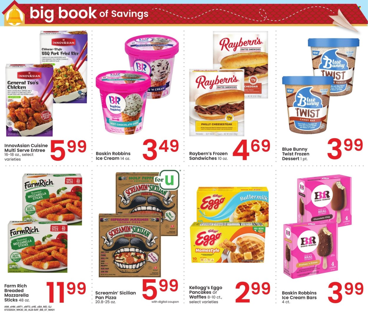 thumbnail - Albertsons Flyer - 07/23/2024 - 08/19/2024 - Sales products - ice cream, ice cream bars, Blue Bunny, frozen dessert, sandwich, ready meal, pizza, Screamin' Sicilian, waffles, pancakes, Kellogg's. Page 7.