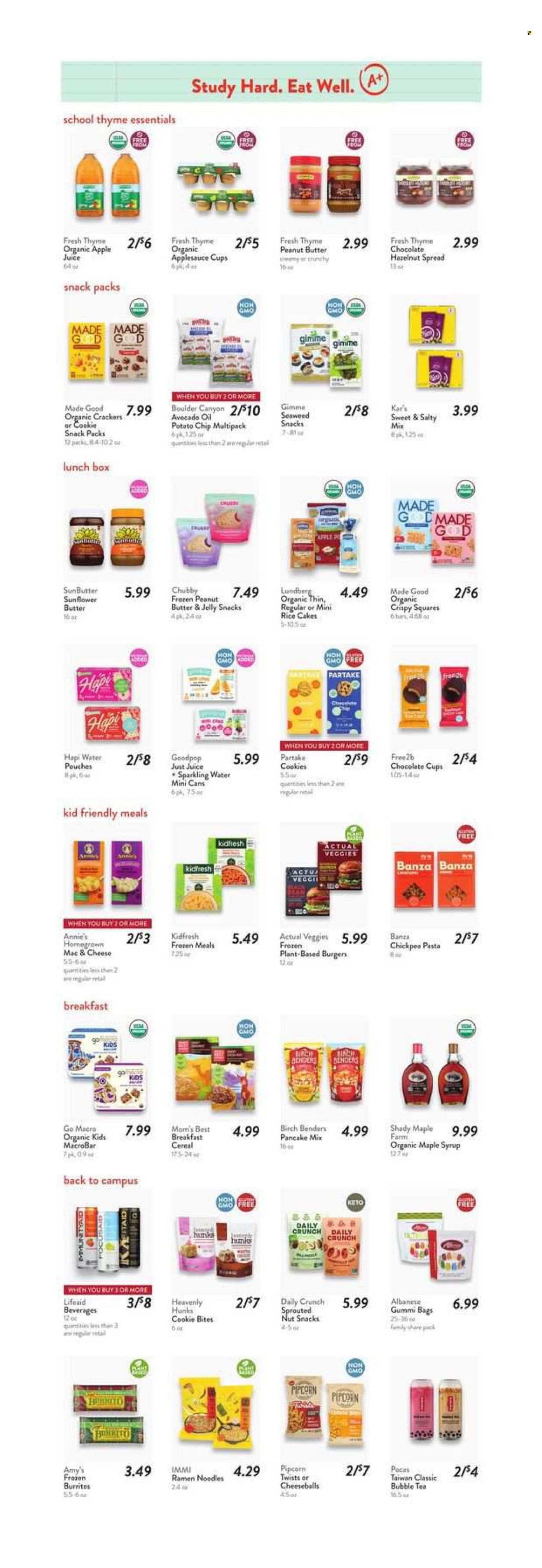 thumbnail - Fresh Thyme Flyer - 07/24/2024 - 07/30/2024 - Sales products - rice cakes, pancake mix, macaroni & cheese, ramen, snack, hamburger, burrito, noodles, Annie's, ready meal, plant based ready meal, plant based product, jelly, cookies, crackers, potato chips, chips, cereals, Mom's Best, chickpeas, thyme, sauce, avocado oil, apple sauce, maple syrup, syrup, hazelnut spread, sunButter, apple juice, juice, sparkling water, water, tea, bubble tea. Page 3.