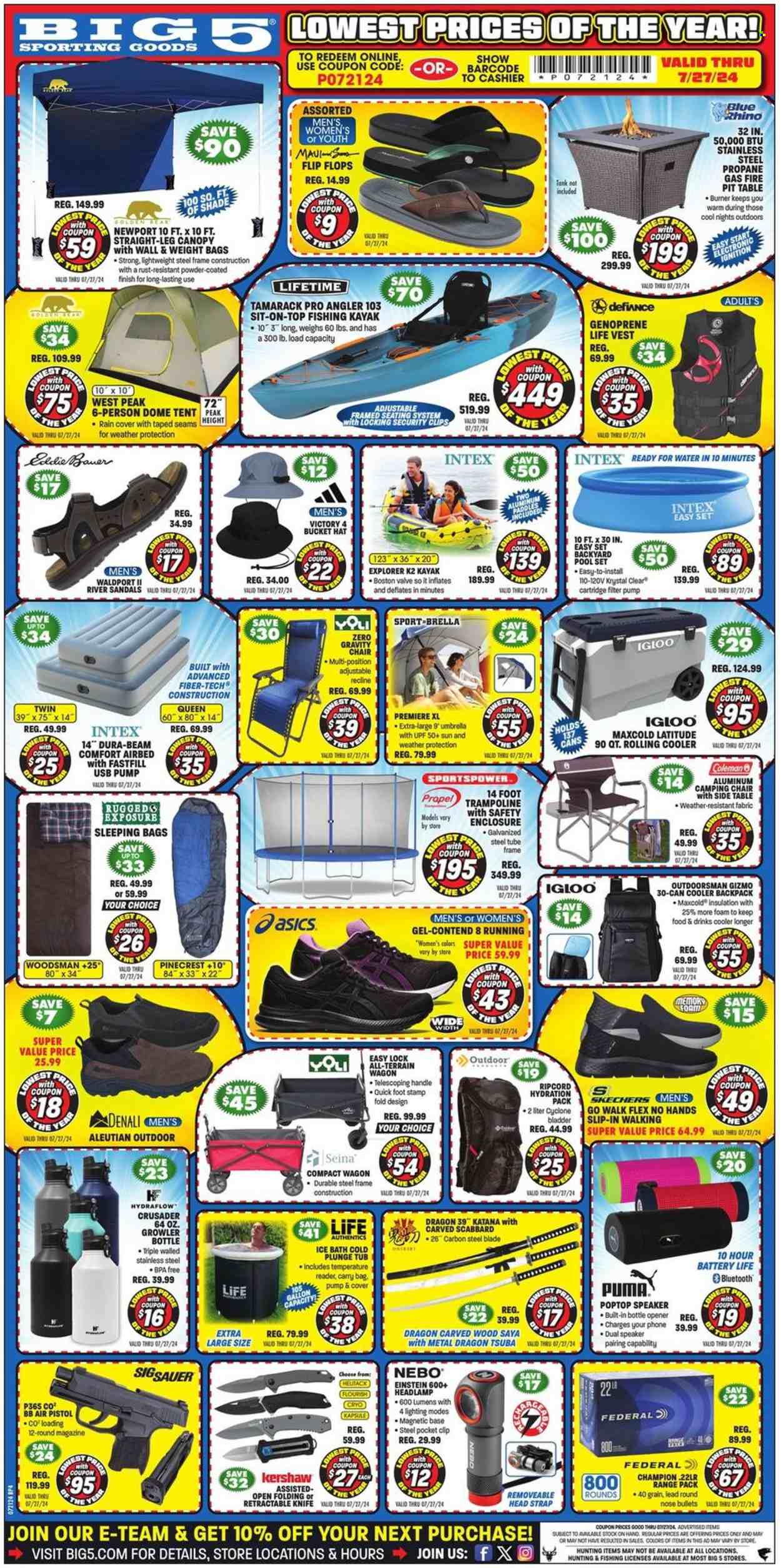 thumbnail - Big 5 Flyer - 07/21/2024 - 07/27/2024 - Sales products - Asics, sandals, Puma, flip flops, Skechers, Coleman, bottle opener, speaker, vest, hat, bucket hat, umbrella, SIG Sauer, sleeping bag, tent, gun, handgun, headlamp, chair, Kershaw, pistol, camping chair, Intex, fishing kayak, ammo, life jacket, kayak, trampoline. Page 4.