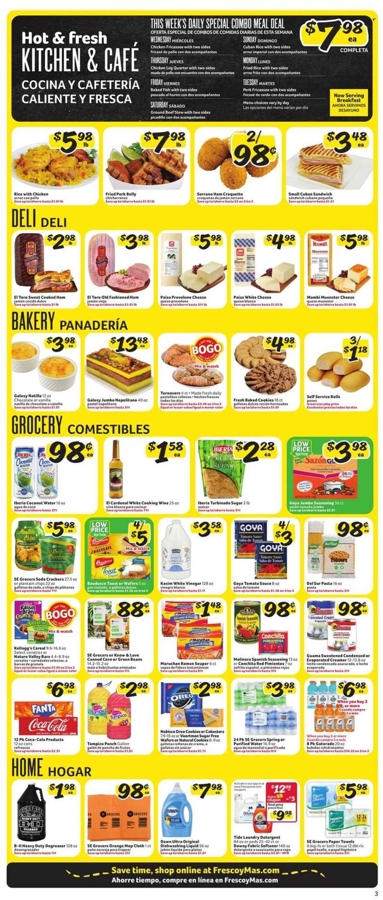 thumbnail - Fresco y Más Flyer - 07/24/2024 - 07/30/2024 - Sales products - turnovers, corn, green beans, sweet corn, fish, ramen, pasta, instant noodles, ready meal, cooked ham, ham, Jamón Serrano, dry-cured ham, cheese, Münster cheese, Provolone, Oreo, snack bar, creamer, cookies, wafers, cereal bar, crackers, Kellogg's, Nabisco, bars, tomato sauce, canned vegetables, Goya, cereals, granola, Raisin Bran, Nature Valley, spice, seasoning, salsa, dried fruit, banana chips, Coca-Cola, Fanta, coconut water, soft drink, Gatorade, fruit punch, electrolyte drink, spring water, purified water, carbonated soft drink, cooking wine, wine, chicken legs, beef meat, ground beef, pork belly, pork meat. Page 3.